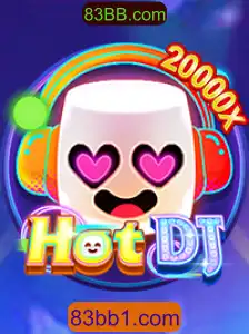 Explorando HotDJ: Uma Nova Experiência de Jogo com 83BB.com